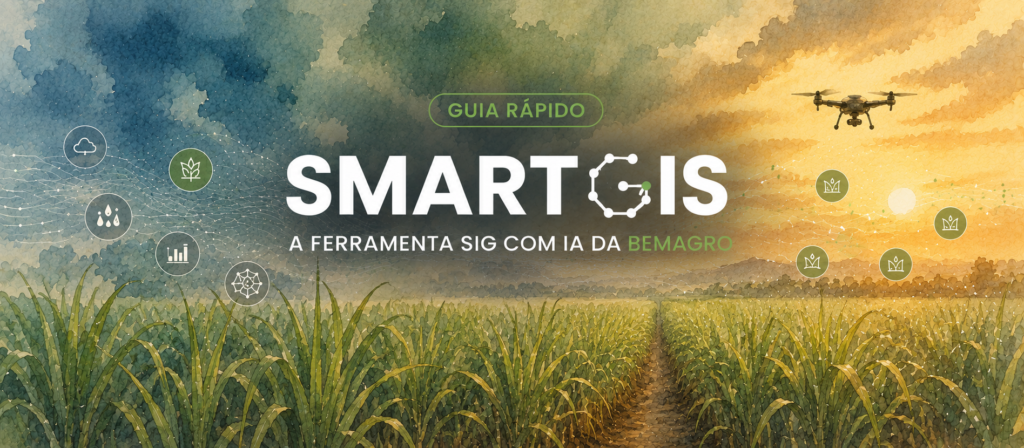 SmartGIS® : guia rápido do planejamento agrícola inteligente